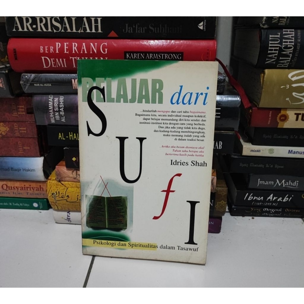 ​ BELAJAR DARI SUFI- PSIKOLOGI DAN SPIRITUALITAS DALAM TASAWUF - IDRIES