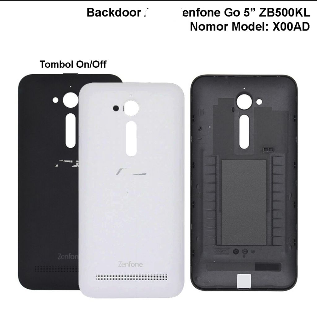 BACKDOOR ZENFONE ZB500KL ZB500KG X00AD TUTUP BELAKANG