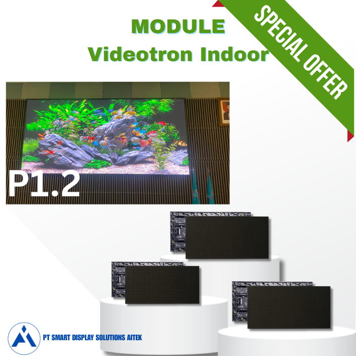 Jual Led Videotron Indoor P1.2 Murah Harga Per Meter Lengkap Kualitas terbaik Module Cabinet Hight Q