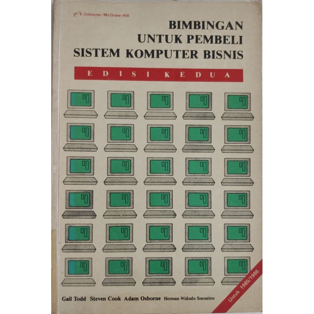 BUKU BIMBINGAN UNTUK PEMBELI SISTEM KOMPUTER BISNIS BEKAS ORIGINAL