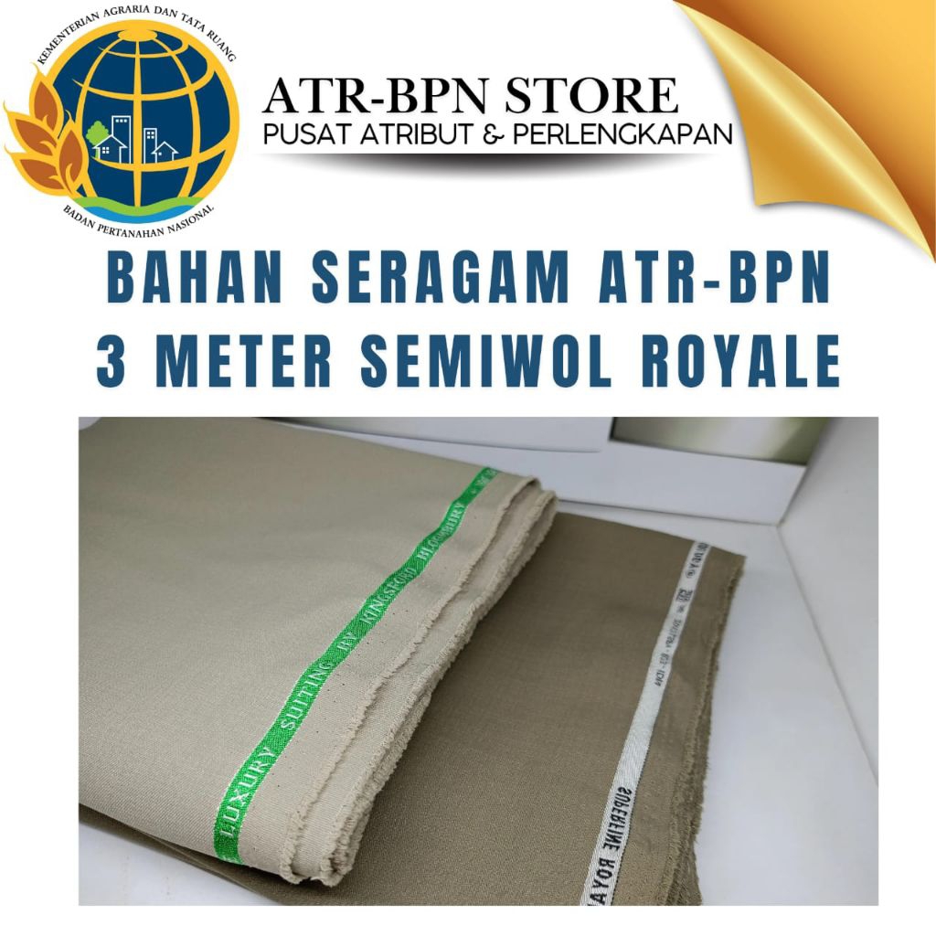 ATR BPN STORE - BAHAN SERAGAM ATR/BPN 3 METER SEMIWOLL ROYALE