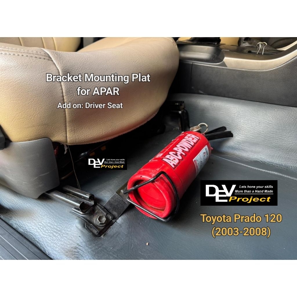 Bracket / Dudukan APAR di Kaki Jok Mobil Toyota Land Cruiser Prado