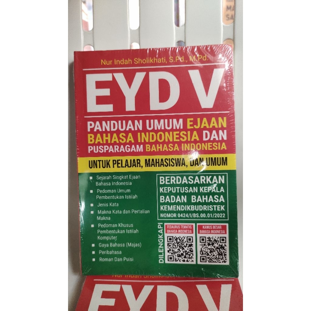buku eyd v "panduan umum ejaan bahasa indonesia" - nur indah sholikhati
