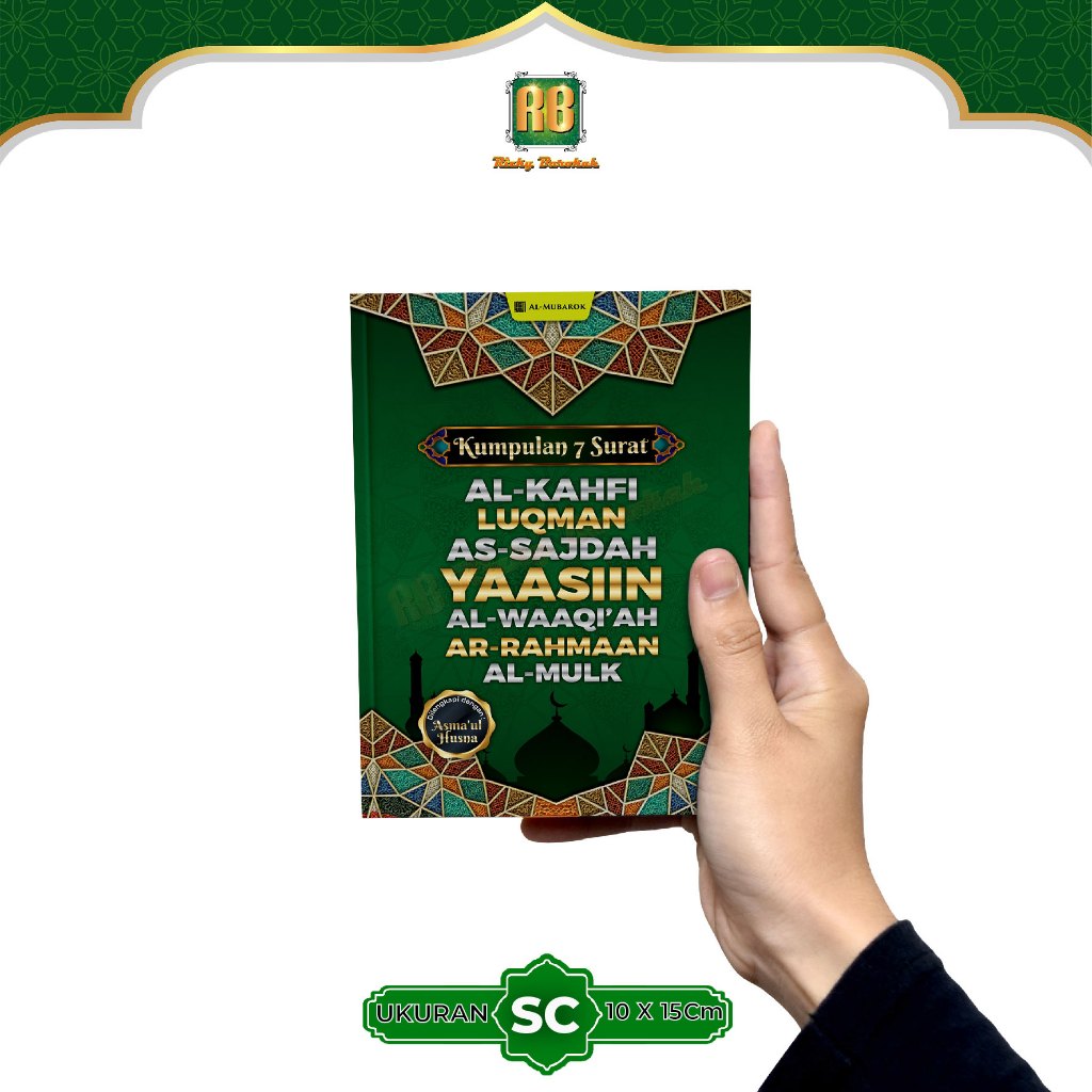 AL MUBAROK Kumpulan 7 Surat - Al Kahfi Luqman As Sajdah Yaasin Waqiah Rahman Al Mulk Latin Terjemaha