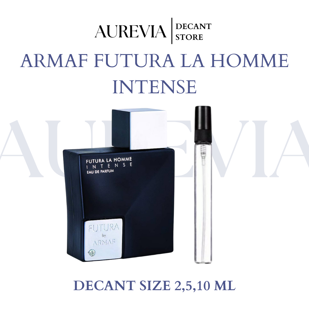 Decant Parfum Original Armaf Futura La Homme Intense 2 5 10 ML - Travel Size / Long Lasting