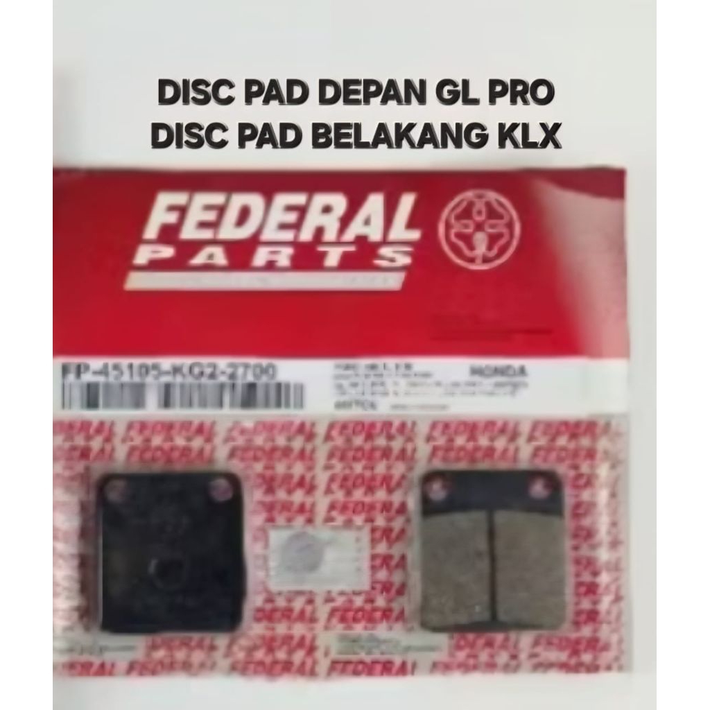DISC PAD KAMPAS REM CAKRAM DEPAN GL PRO CDI NEOTECH/ KLX 150 BELAKANG FEDERAL PARTS