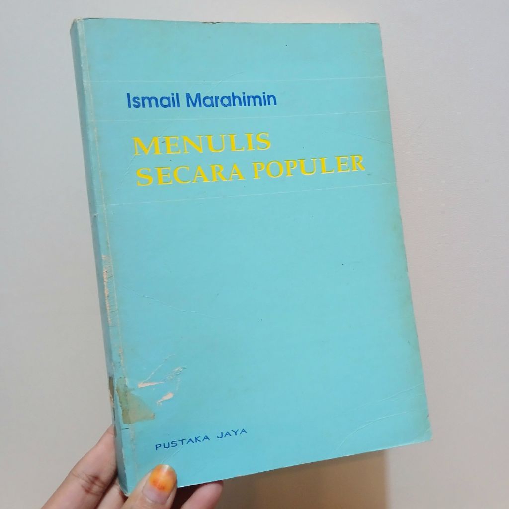 Menulis Secara Populer | oleh Ismail Marahimin