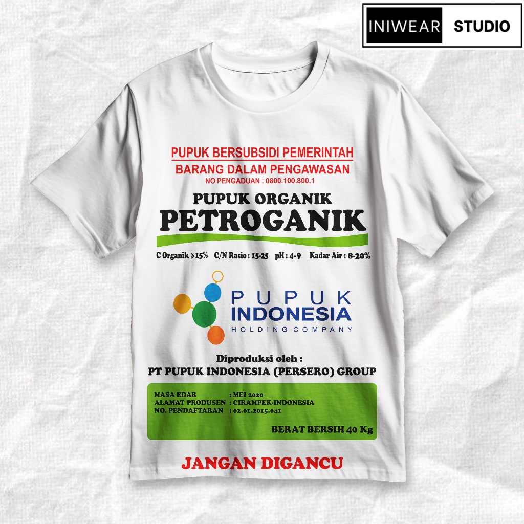 INIWEAR KAOS FULLPRINT Kemasan Karung Pupuk Petroganik BERSUBSIDI Parodi Pertanian Ikonik Unisex T-S
