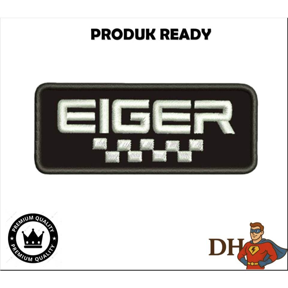 EMBLEM PATCH READY EIGER EMBRODIERY - DHPATCH