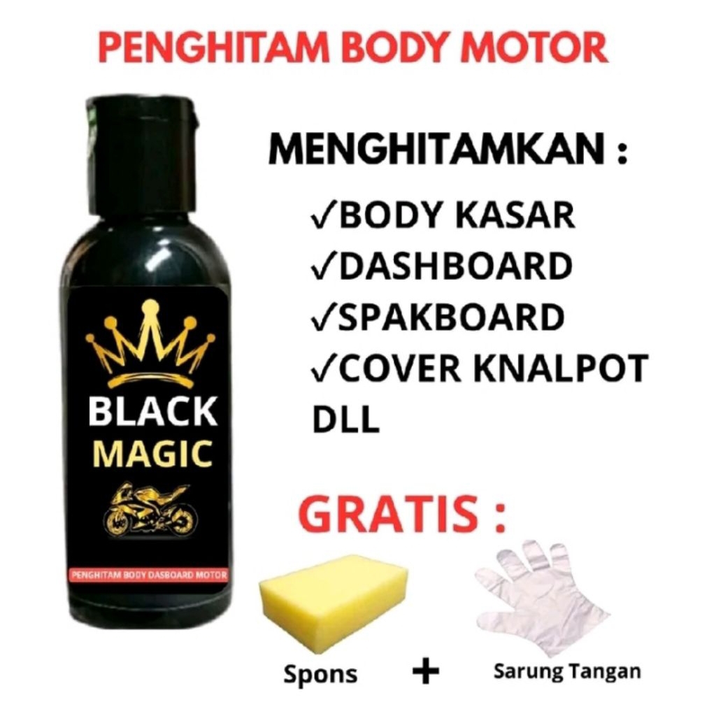 BLACK MAGIC Penghitam Body motor