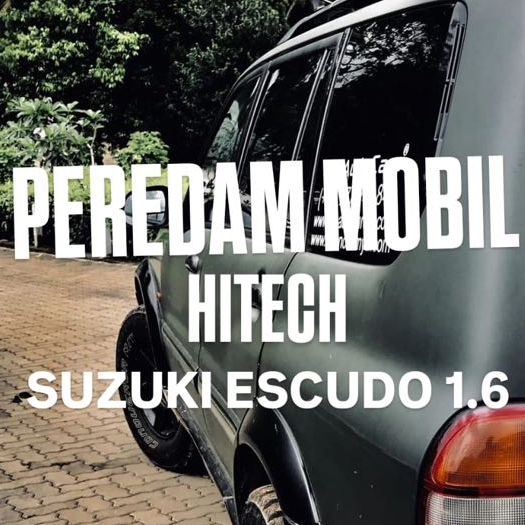 AKSESORIS MOBIL SUZUKI ESCUDO 1.6 / PEREDAM KAP MESIN MOBIL - HITECH PEREDAM PANAS DAN GETARAN