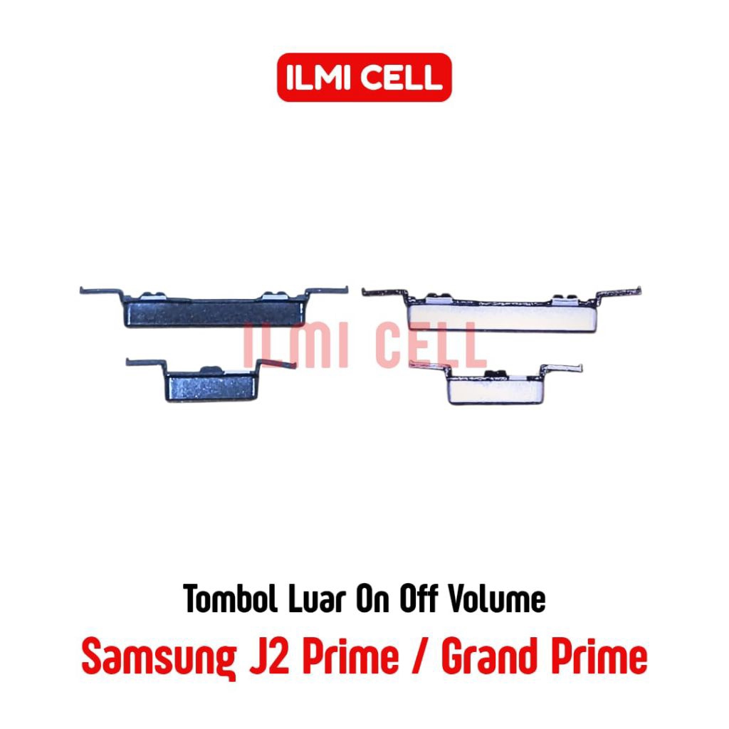 TOMBOL LUAR ON OFF VOLUME SAMSUNG J2 PRIME / GRAND PRIME