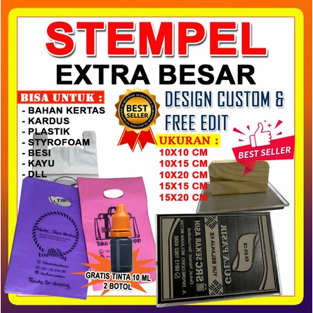 Stempel Extra Besar Bahan Kertas/Plastik Waterproof, Free Desain TUT