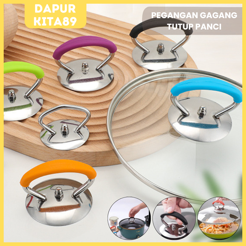 DK89 Kenop Knop Silicon Pegangan Gagang Tutup Panci Anti Panas Tutupan Panci Stainless