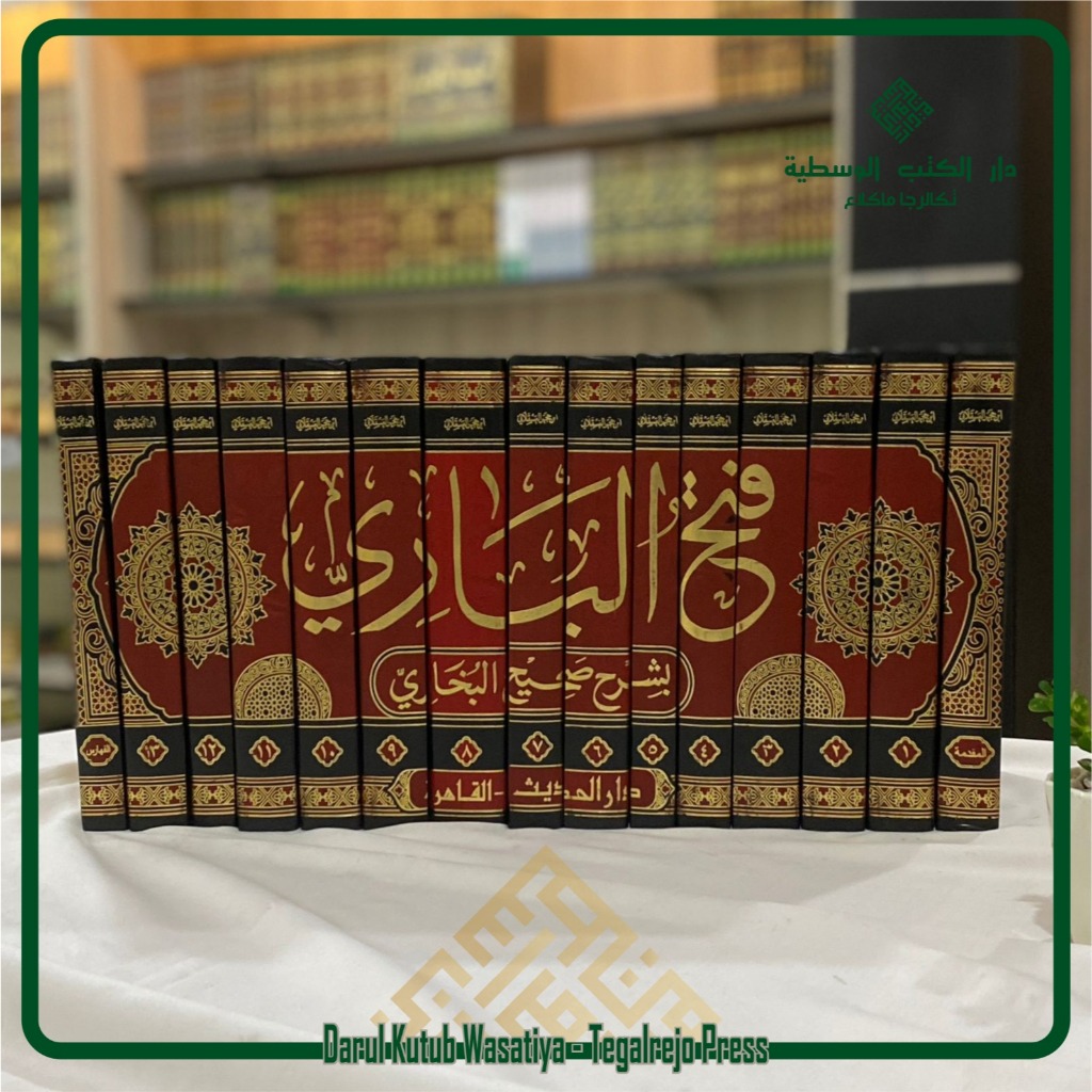 Fathul Baari Syarah Shahih Al Bukhori 15 Jilid Darul Hadist Kitab Fathul Bari Shohih Al Bukhori