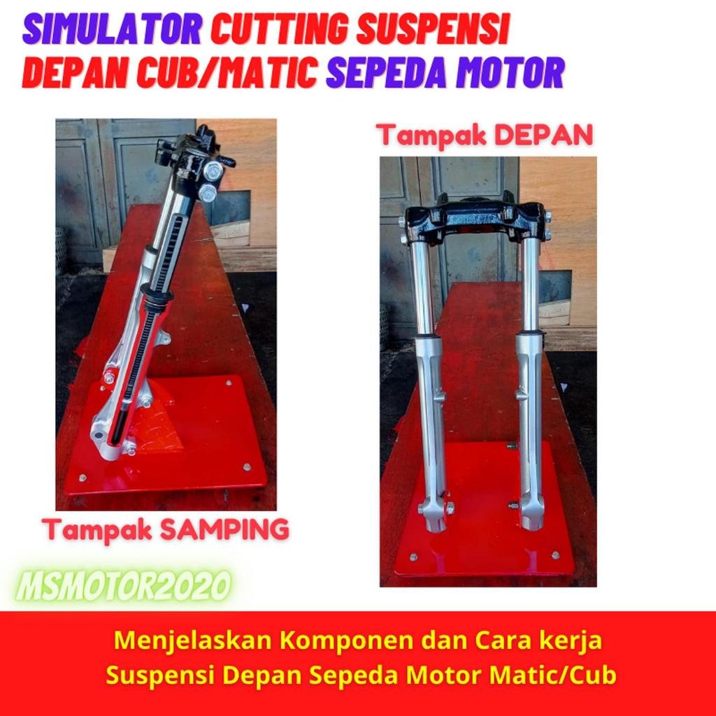 Simulator/Alat Peraga Cutting Suspensi Shockbreaker Depan Sepeda Motor