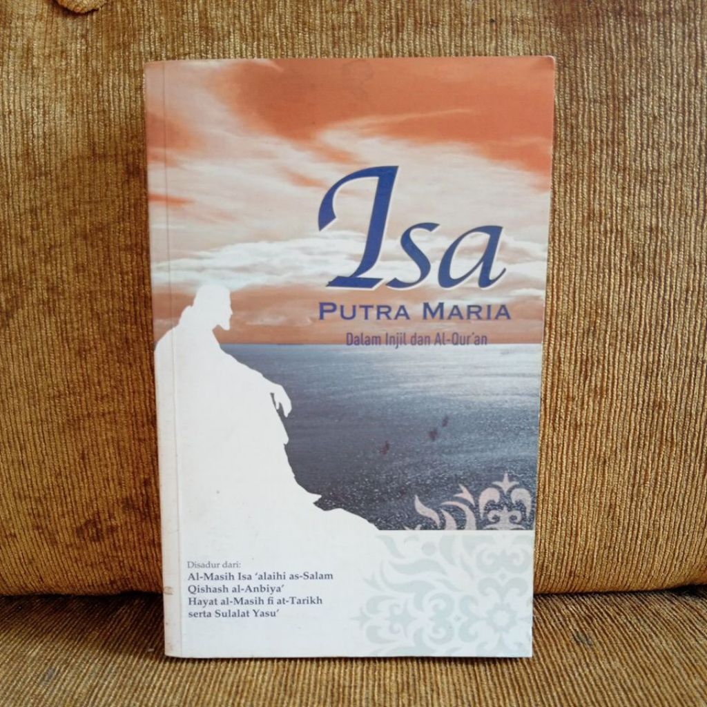 Buku Isa putera Maria dalam Injil dan Al-Qur'an