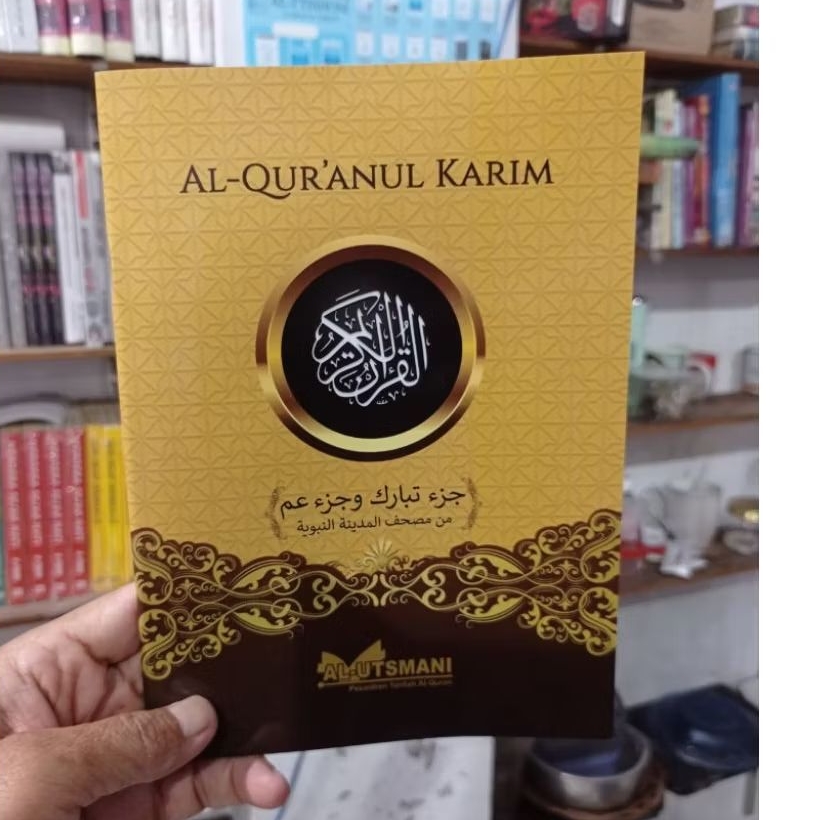 Al Qur'an juz 29 & juz 30 Utsmani