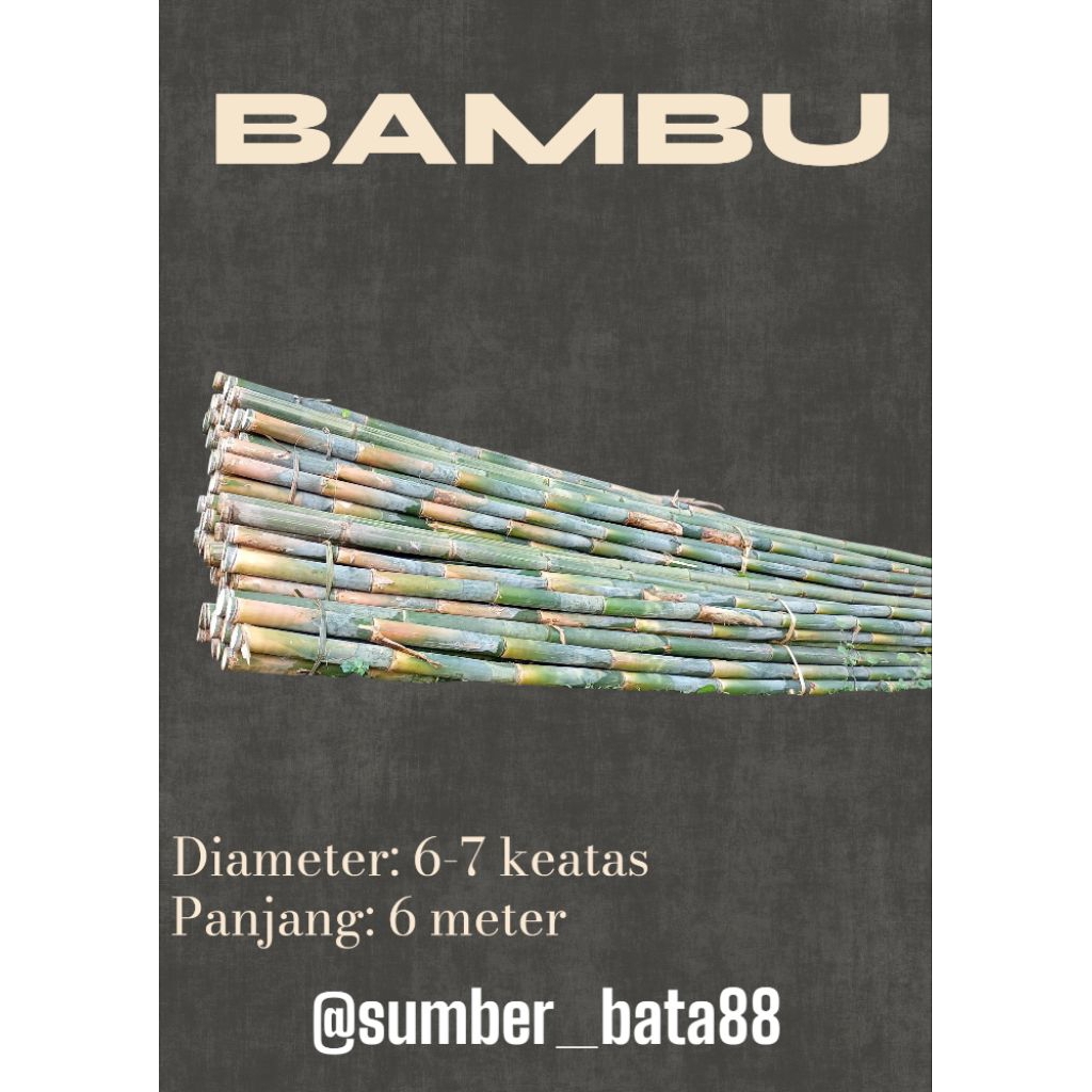 BAMBU PETUNG PANJANG 6 METER, Berdiameter 6 sampai 7 keatas, Ukuran Bisa Custom, Berkualitas, Bisa D