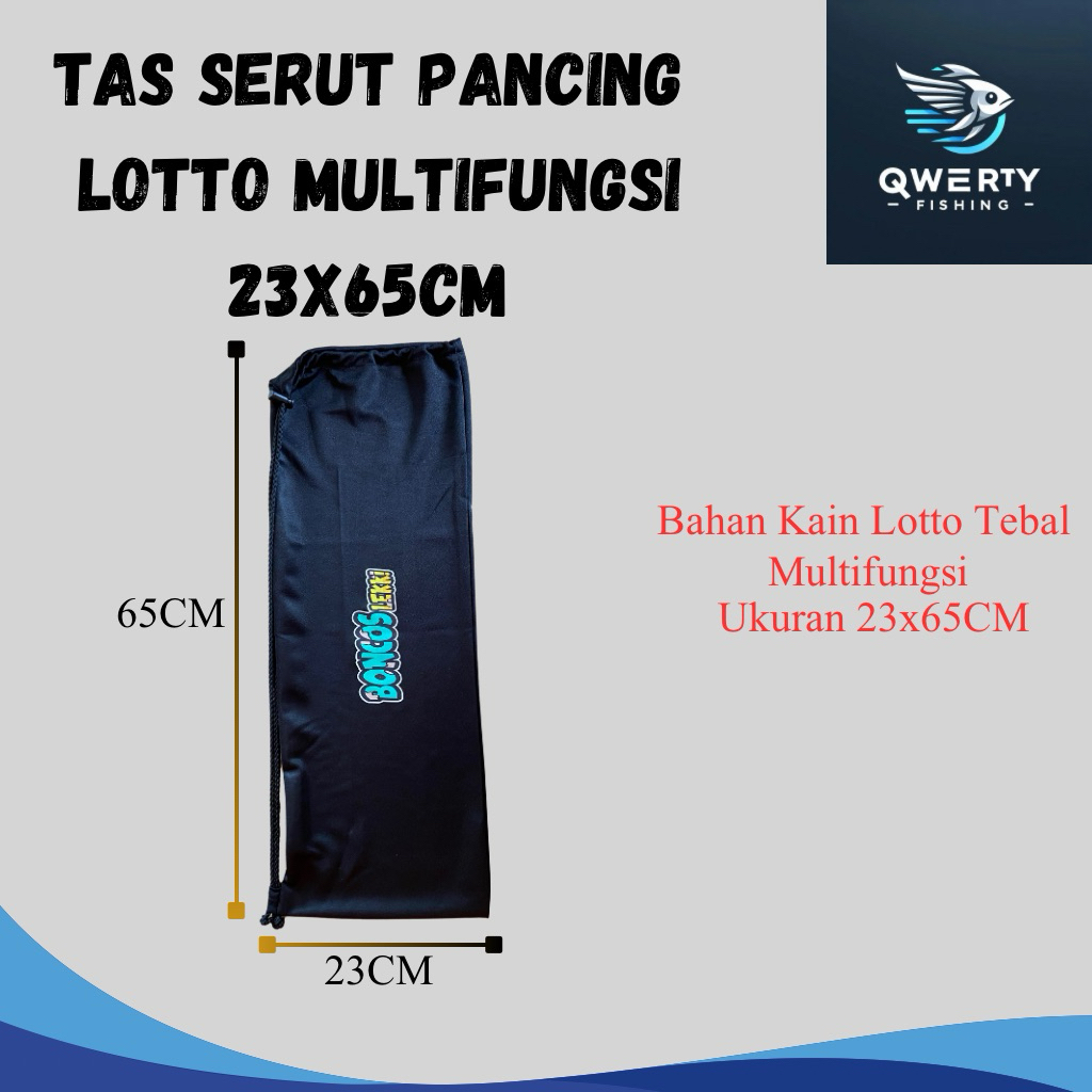 TAS PANCING SERUT LOTTO 23x65CM BAHAN TEBAL | TAS JORAN TEGEK