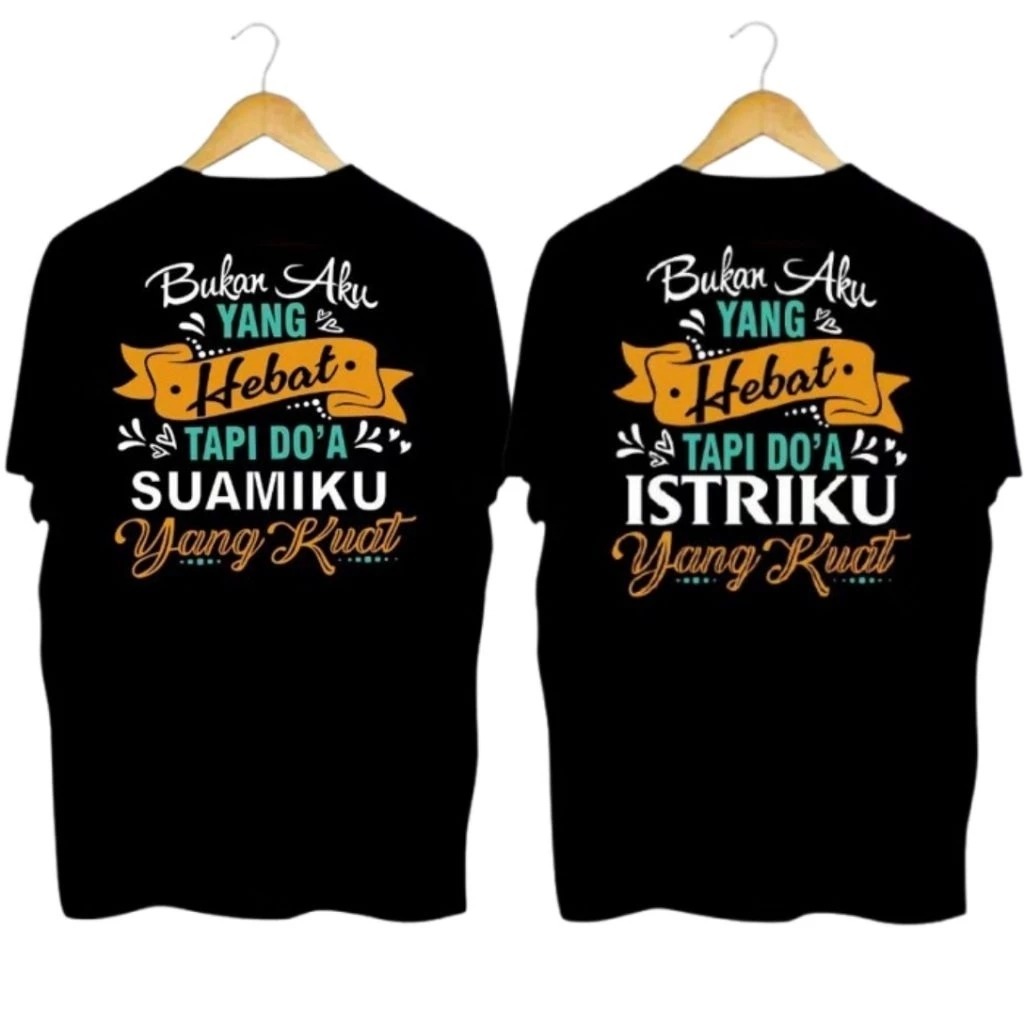 KAOS  Pasangan suamiku & Istriku KAOS DISTRO  Pasangan suamiku & Istriku PRIA WANITA