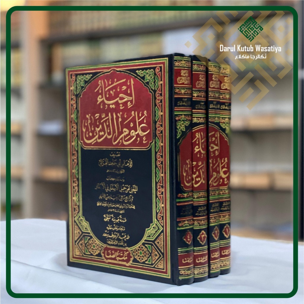 Ihya ulumuddin 4 jilid Cetakan Maktabah Ash Shofa Mesir Kitab Ihya' Ulumiddin