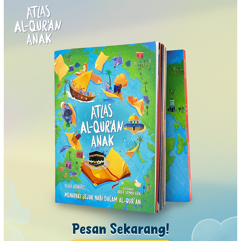 ATLAS AL-QUR'AN ANAK : Menapaki Jejak Nabi dalam Al-Qur'an - Brilliant Books
