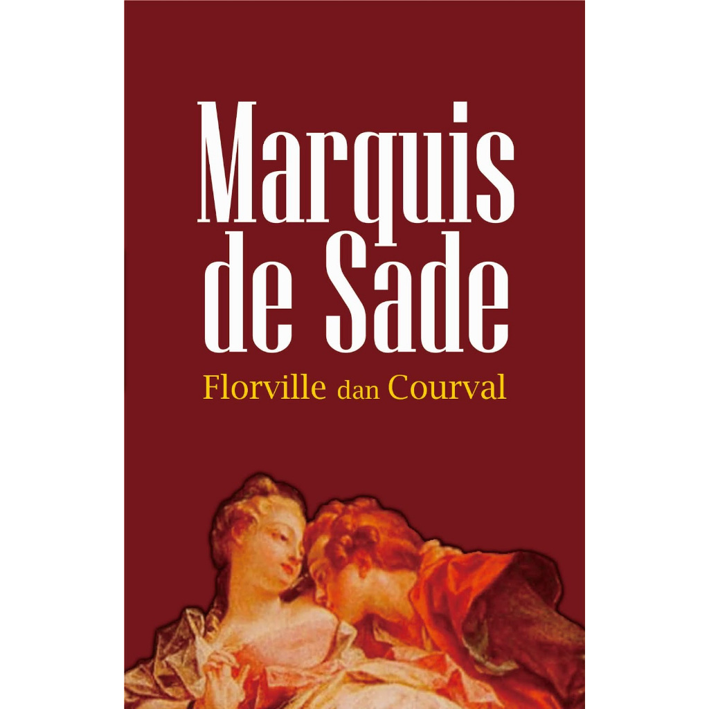 Florville & Courval - Marquis de Sade Buku Katta Edition