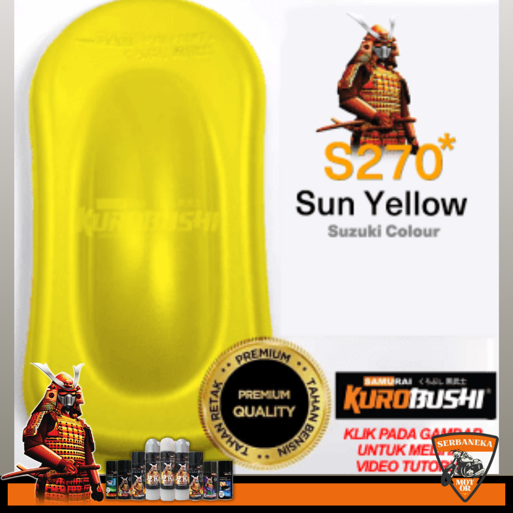 CAT SEMPROT / AEROSOL SAMURAI KUROBUSHI WARNA SUN YELLOW / KUNING MATAHARI SUZUKI S270* SIZE 400ml