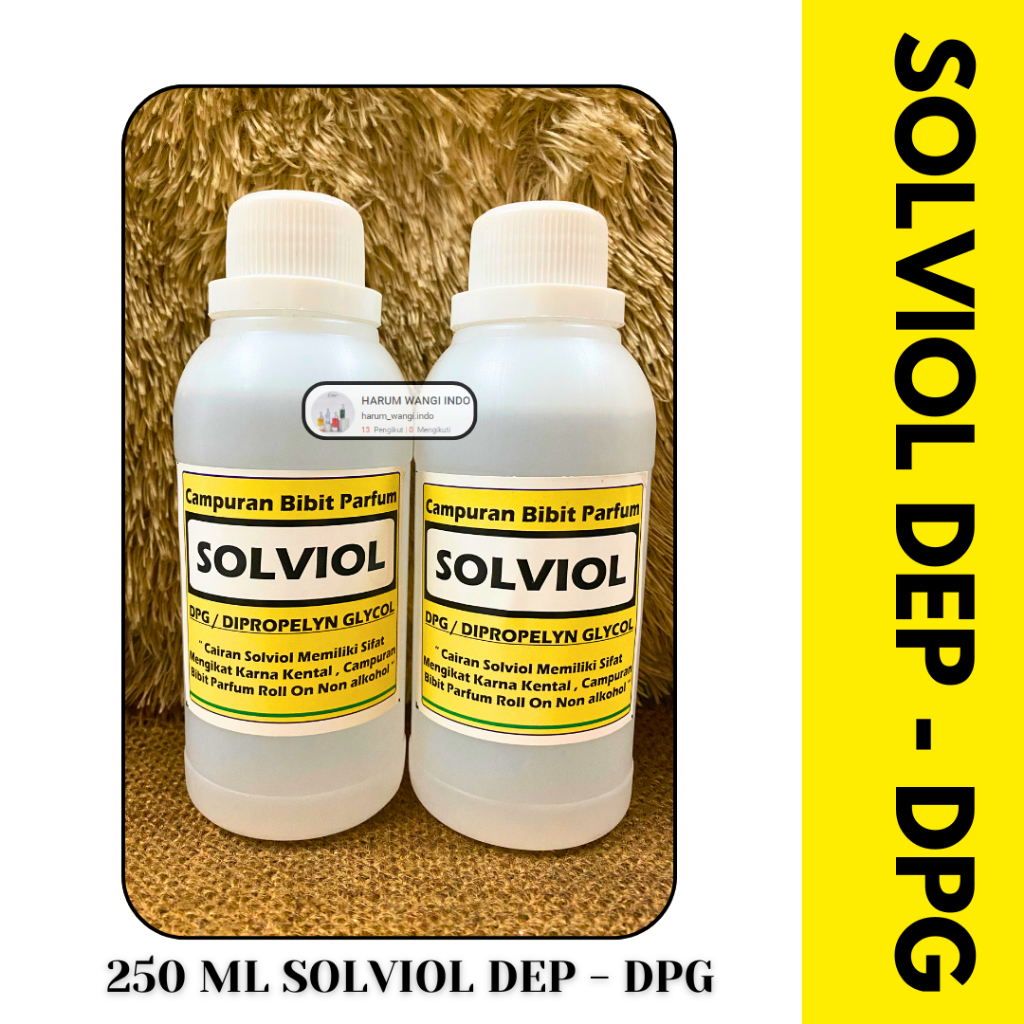 Campuran Bibit Parfum SOLVIOL DEP DPG ( 250 ML Berkualitas )