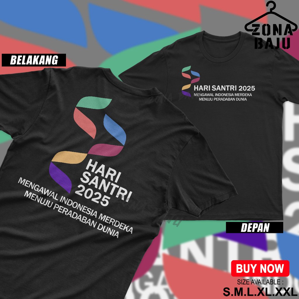 Kaos Hari Santri 2025 Indonesia Baju Santri Mengawal Indonesia Merdeka Menuju Peradaban Dunia Dakwah
