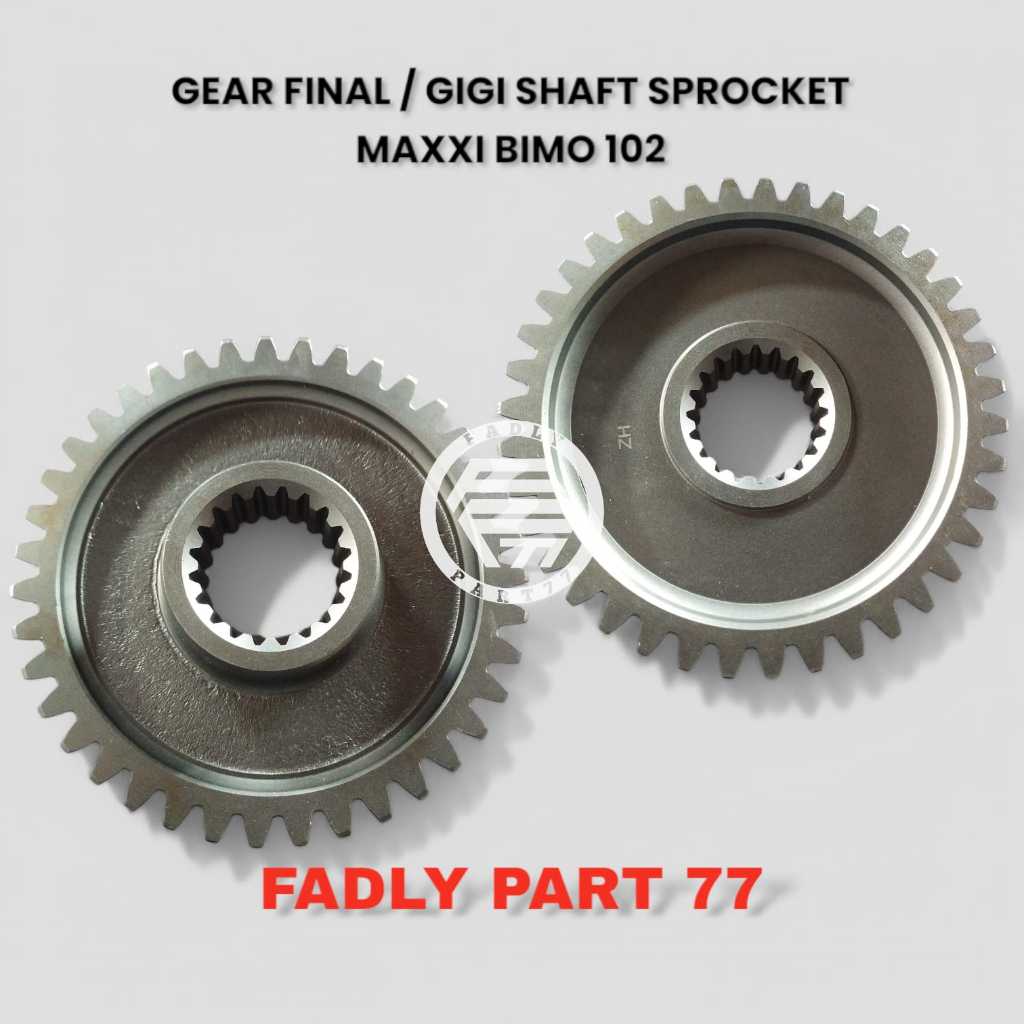 GEAR FINAL / GIGI SHAFT SPROCKET MAXXI BIMO 102