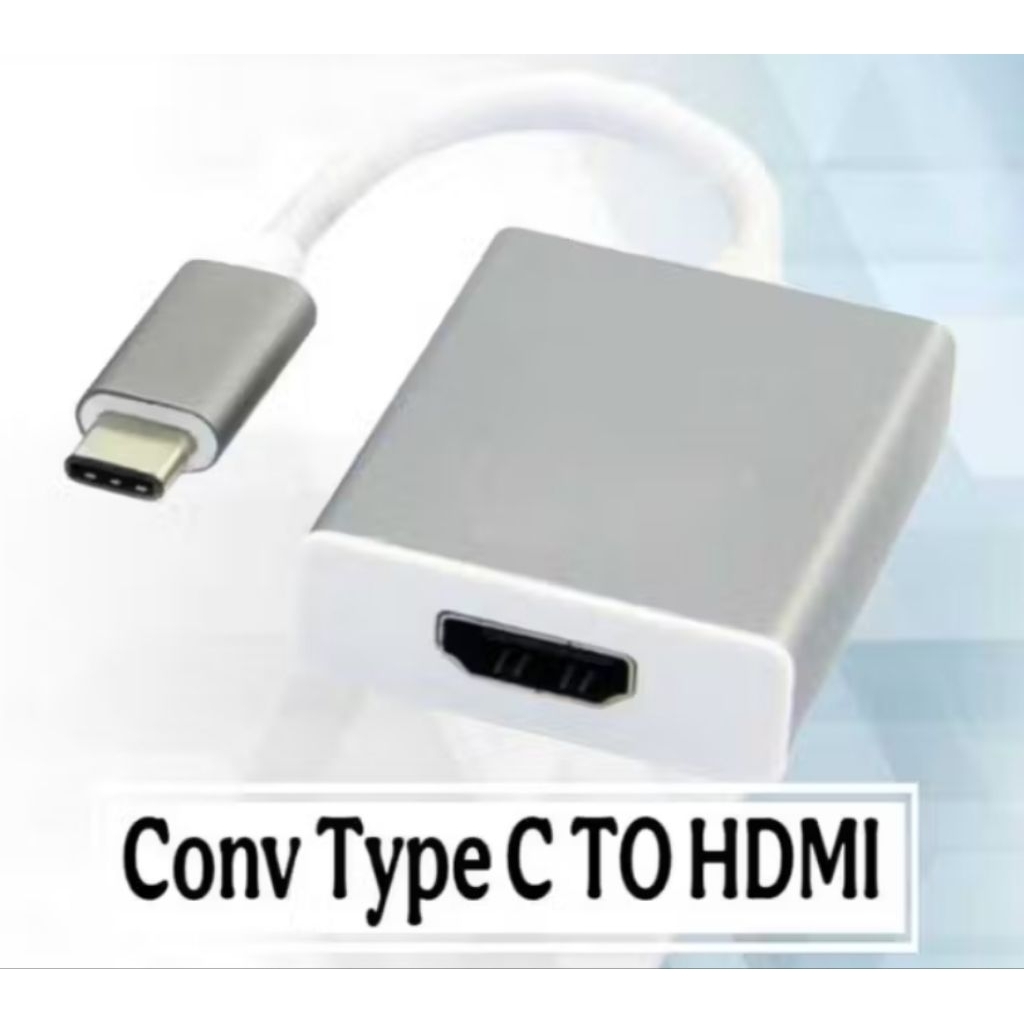 TYPE C TO HDMI | CONVERTER ADAPTER TIPE C TO HDMI | TYPE C MALE TO HDMI