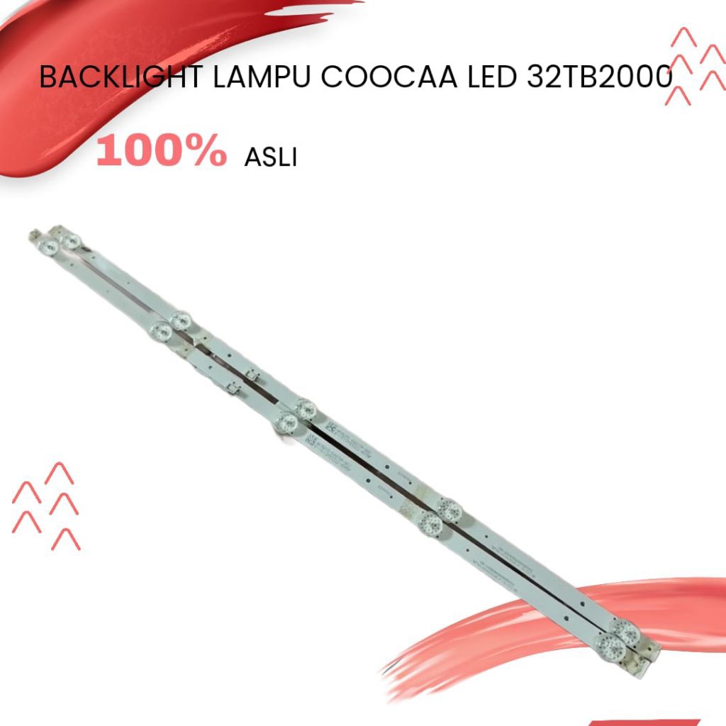 BACKLIGHT LAMPU COOCAA LED 32TB2000 ORIGINAL ASLI