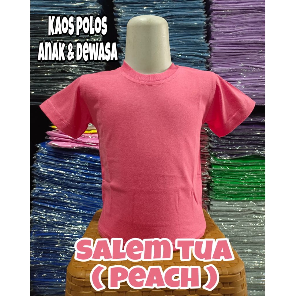 KAOS POLOS PEACH 30S ANAK/DEWASA PENDEK