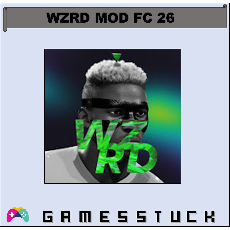 WZRD Mod FC 26 - Mod Khusus FC 26 PC/Laptop