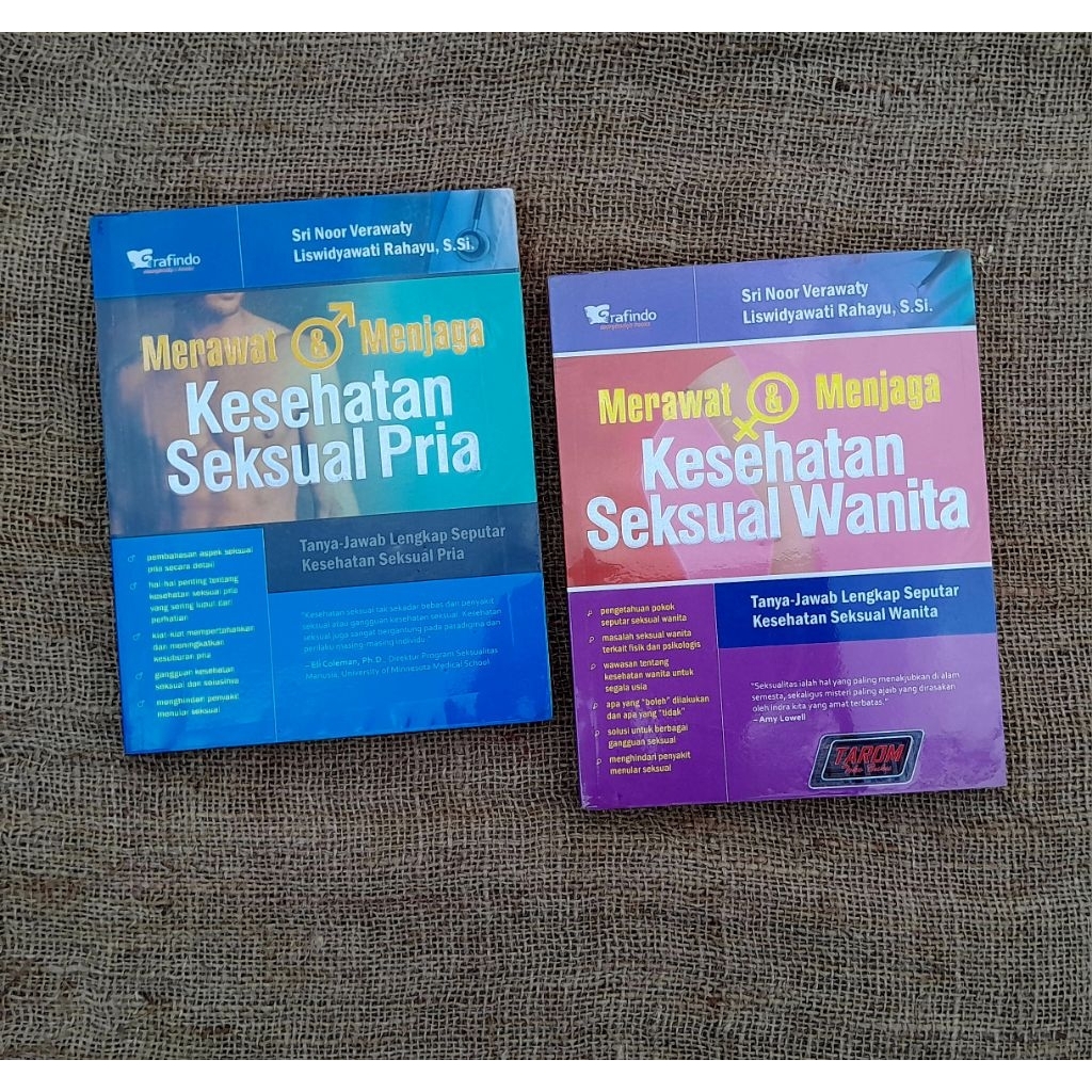 Merawat & Menjaga Kesehatan SEKSUAL PRIA/ WANITA : Sri Noor Verawaty & L. Rahayu