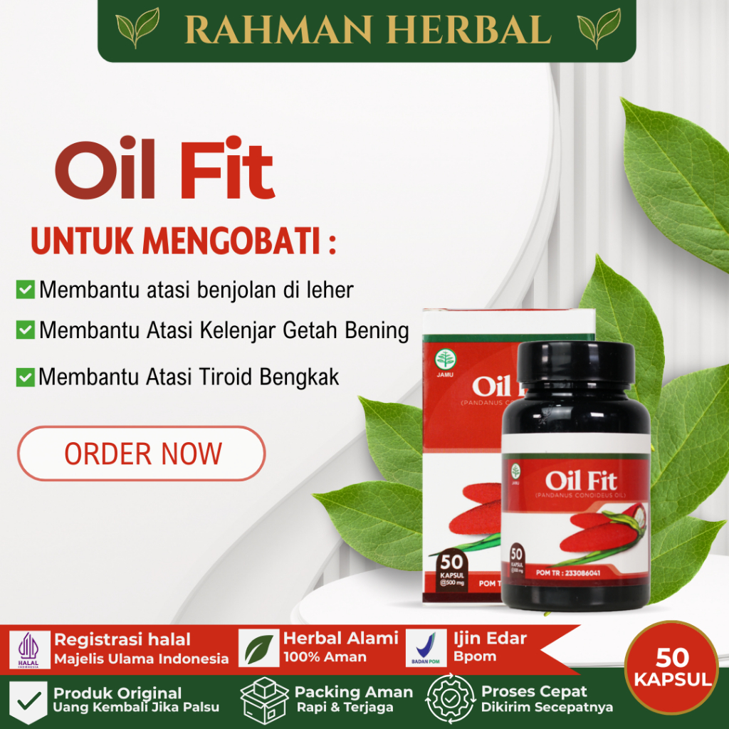 Oil Fit Isi 50 Kapsul - Produk Herbal Alami Untuk Mengobati Benjolan di Leher - Kelenjar Getah Benin