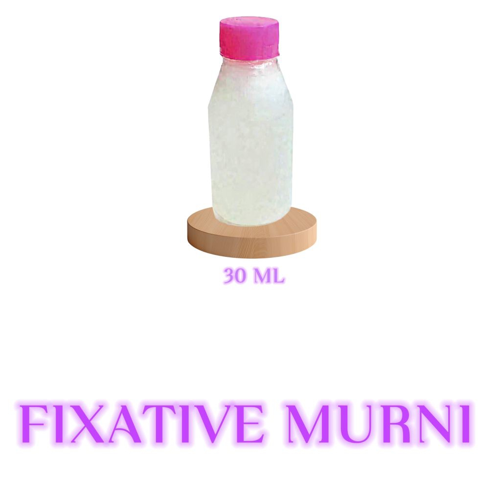 FIXATIVE MURNI Original Kental Penguat/Pengikat/Pengawet AROMA Parfum & Parfum Laundry