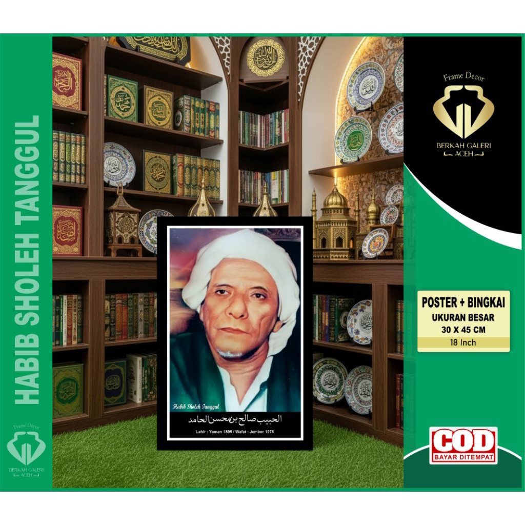 POSTER ULAMA / POSTER HABIB / HABIB SHOLEH TANGGUL