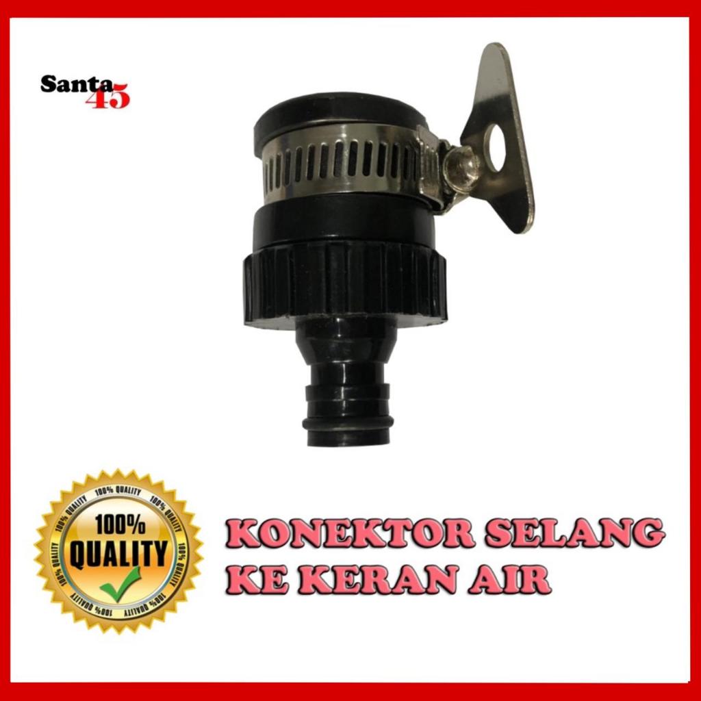 KONEKTOR SELANG KE KERAN AIR UNTUK / SAMBUNGAN KERAN AIR