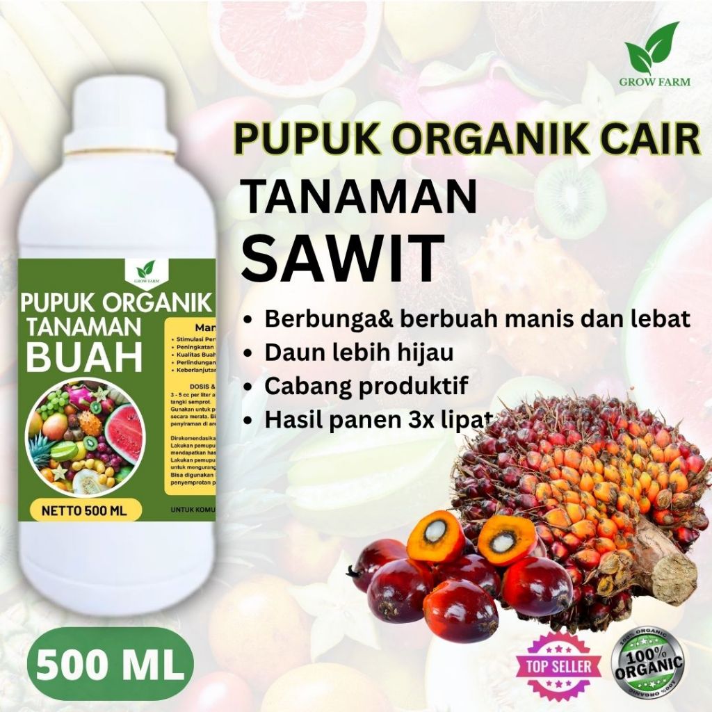 Pupuk Buah Sawit 500 ML /Pupuk Booster Sawit Cepat Berbuah Lebat/Pupuk Cair Sawit