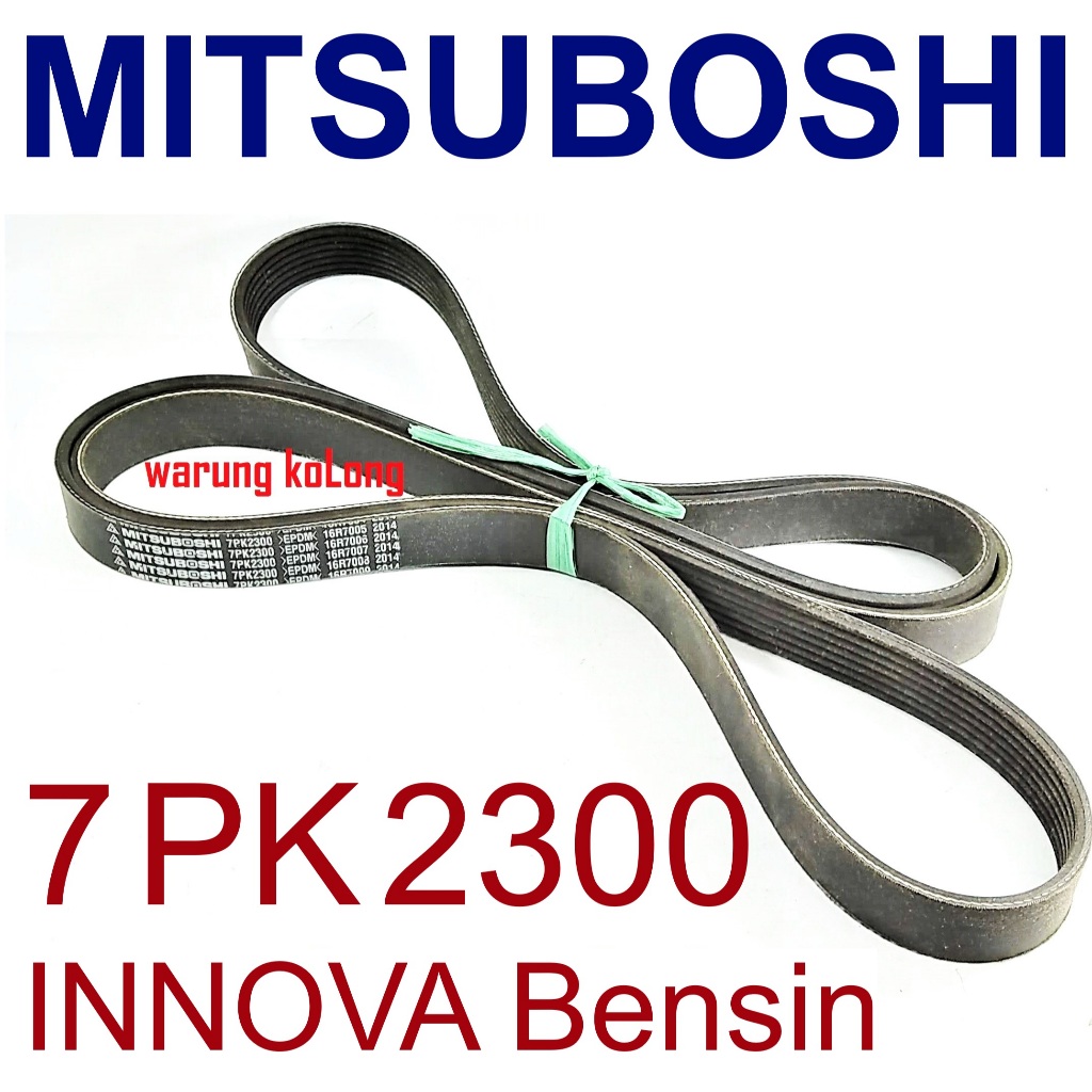 RIbbed Belt 7PK2300 INNOVA Bensin FORTUNER Bensin HILUX Bensin Mitsuboshi fan rib tali kipas 7PK 230