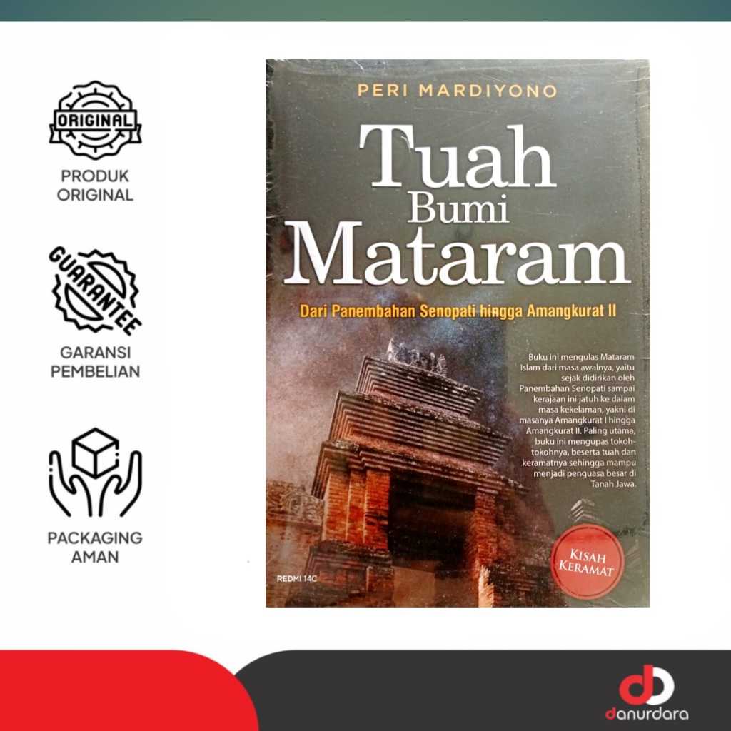 Buku Tuah bumi Mataram: dari Panembahan Senopati Hingga Amangkurat II