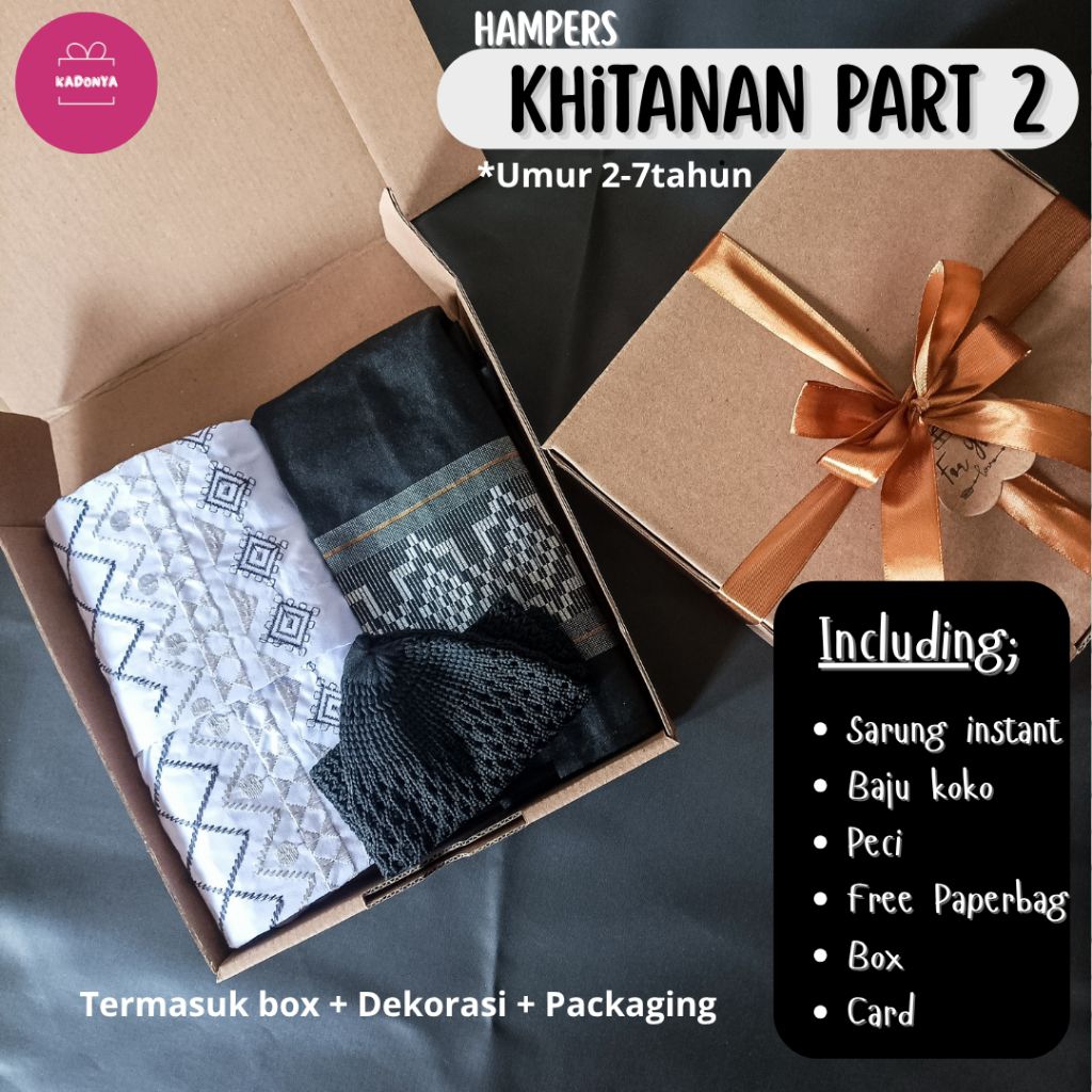 HAMPERS KHITANAN PART 2 || Kado Ulang Tahun Anak Laki-laki