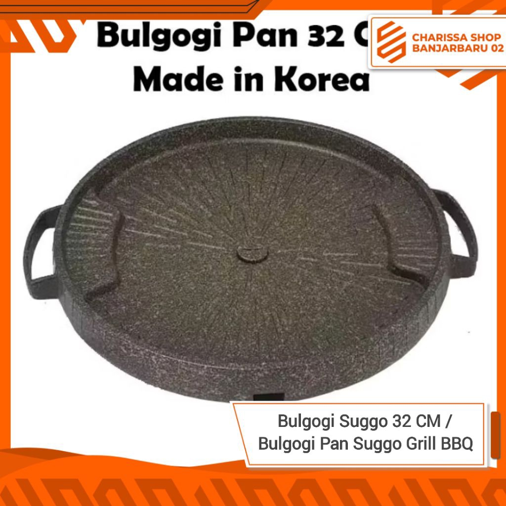 Bulgogi Suggo 32 CM / Bulgogi Pan Suggo Grill BBQ / Grill Pan BBQ