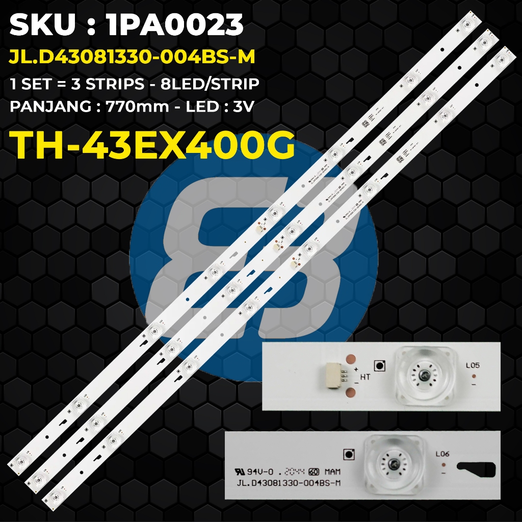 Backlight TV PANASONIC 43 Inch TH-43EX400G JL.D43081330-004BS-M