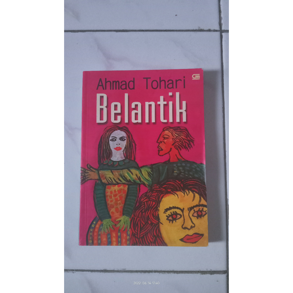 Belantik - Ahmad Tohari - Original