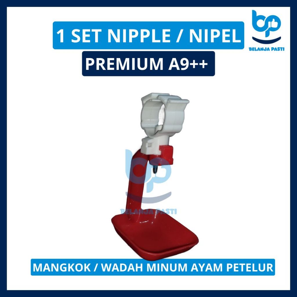 Alat Minum Otomatis Ayam Petelur - Nipel Premium A9++ | Variasi 1 Set & Nipel Saja