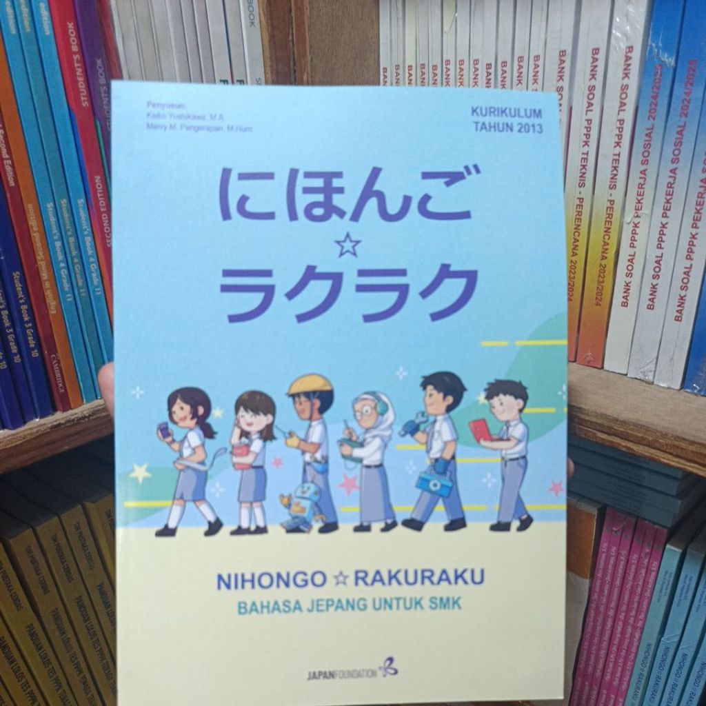 Nihongo Raku raku Bahasa Jepang Untuk Smk - Buku Bahasa jepang untuk smk